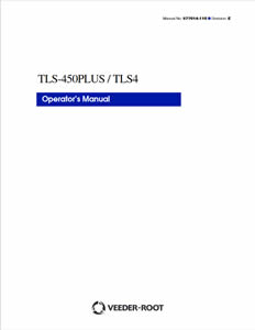 TLS-450PLUS/TLS4 Operator's Manual (577014-110)